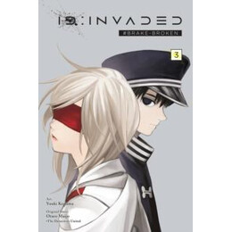 Id:invaded #Brake-Broken, Vol. 3
