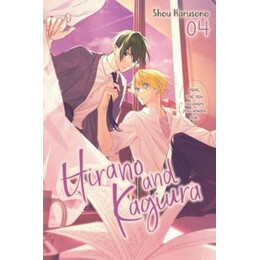 Hirano and Kagiura, Vol. 4 (Manga)