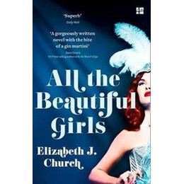 All the Beautiful Girls : an Uplifting Story of Freedom, Love and Identity
