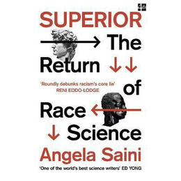 Superior : the Return of Race Science