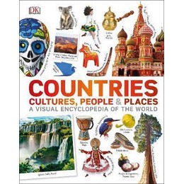 Our World in Pictures: Countries, Cultures, People & Places