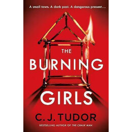 The Burning Girls : the Chilling Richard and Judy Book Club Pick