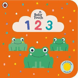 Baby Touch: 123 : a Touch-and-Feel Playbook