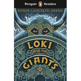 Penguin Readers Starter Level: Loki and the Giants (Elt Graded Reader)