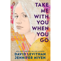 Take me With you When you go