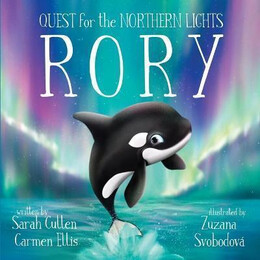 Rory : an Orca's Quest for the Northern Lights