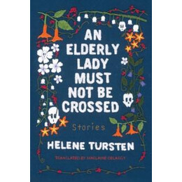 Elderly Lady Must not be Crossed