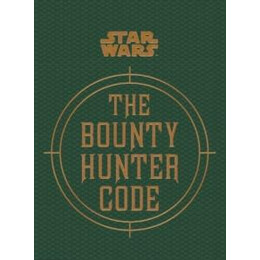 Star Wars - the Bounty Hunter Code