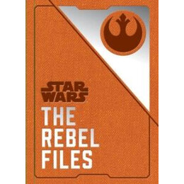 Star Wars - the Rebel Files