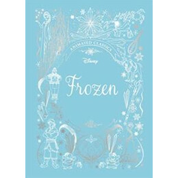 Frozen (Disney Animated Classics) : a Deluxe Gift Book of the Classic Film - Collect Them All!