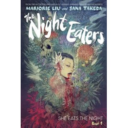 Night Eaters: she Eats the Night (Book 1)