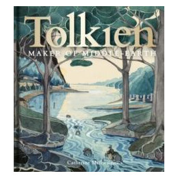 Tolkien: Maker of Middle-Earth