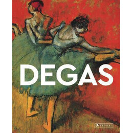Degas : Masters of art