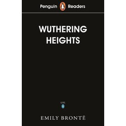 Penguin Readers Level 5: Wuthering Heights (Elt Graded Reader)