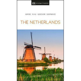 Dk Eyewitness the Netherlands