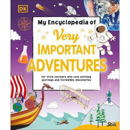 My Encyclopedia of Very Important Adventures