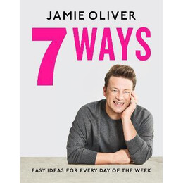 7 Ways : Easy Ideas for Your Favourite Ingredients
