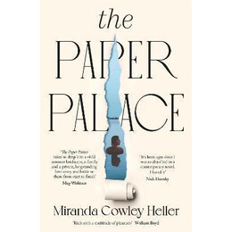 The Paper Palace : the No.1 new York Times Bestseller and Reese Witherspoon Bookclub Pick