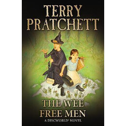 The wee Free men : (Discworld Novel 30)