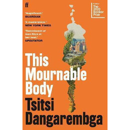 This Mournable Body : Shortlisted for the Booker Prize 2020