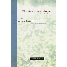 The Accursed Share, Volumes ii & iii