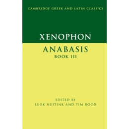 Xenophon: Anabasis Book iii