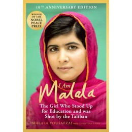 I am Malala : the Girl who Stood up for Education and was Shot by the Taliban