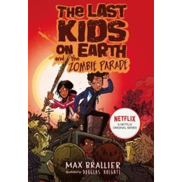 Last Kids on Earth and the Zombie Parade