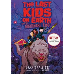 Last Kids on Earth and the Nightmare King