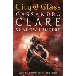 The Mortal Instruments 3: City of Glass