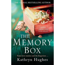 The Memory Box: a Beautiful, Timeless, Absolutely Heartbreaking Love Story and World war 2 Historical Fiction