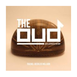 The oud : an Illustrated History
