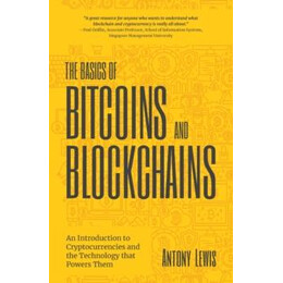 Basics of Bitcoins and Blockchains