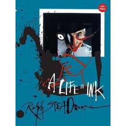 Ralph Steadman : a Life in ink
