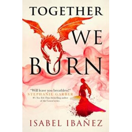 Together we Burn