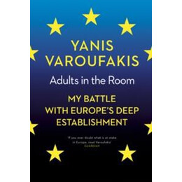 Adults in the Room Yanis Varoufakis