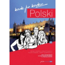 Polski, Krok po Kroku: Coursebook for Learning Polish as a Foreign Language 2020: Level a1 : With Audio Download