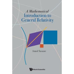 Mathematical Introduction to General Relativity, a