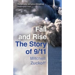Fall and Rise: the Story of 9/11