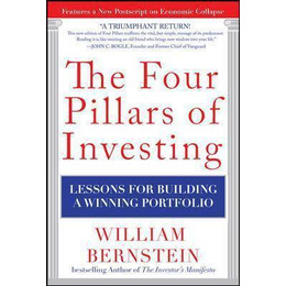The Four Pillars of Investing: Lessons for Building a Winning Portfolio