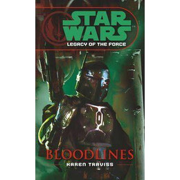 Star Wars: Legacy of the Force ii - Bloodlines