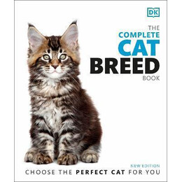 The Complete cat Breed Book : Choose the Perfect cat for you