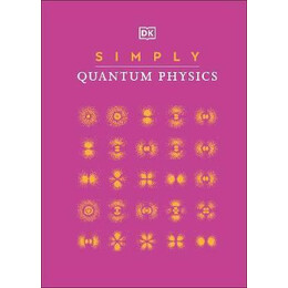 Simply Quantum Physics