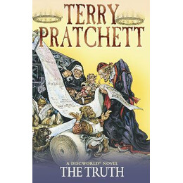 The Truth : (Discworld Novel 25)