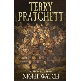 Night Watch : (Discworld Novel 29): From the Bestselling Series That Inspired Bbc's the Watch