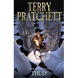 Thud! : (Discworld Novel 34): From the Bestselling Series That Inspired Bbc's the Watch