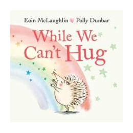 While we Cant hug
