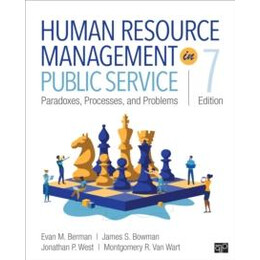 Human Resource Management in Public Service : Paradoxes, Processes, and Problems