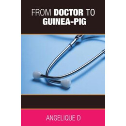 From Doctor to Guinea-pig