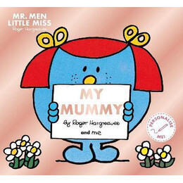 Mr. men Little Miss: my Mummy : the Perfect Gift for Mother's day